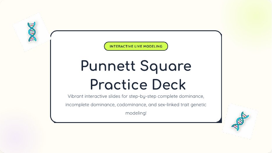 Punnett Square Practice Deck title slide